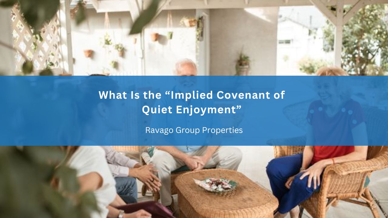 What Is the 'Implied Covenant of Quiet Enjoyment'?